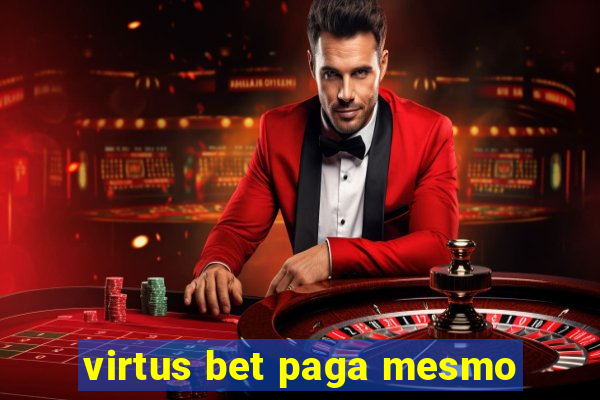 virtus bet paga mesmo